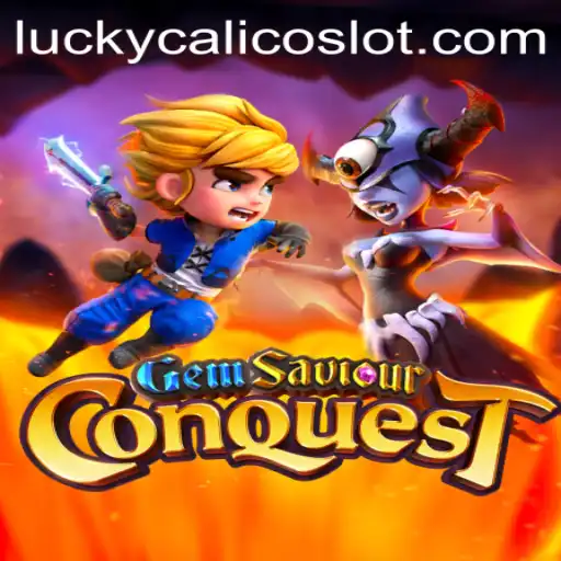 GemSaviourConquest: A Thrilling Adventure with LuckyCalico