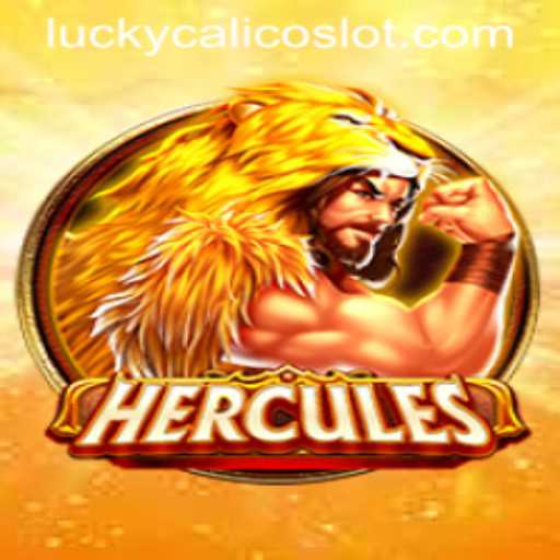 Discover the World of Hercules and the Exciting Keyword LuckyCalico