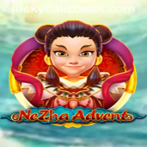 NeZhaAdvent: Embark on a Mystical Journey with LuckyCalico