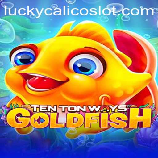 Discover the World of TenTonWaysGoldfish: A Dive into the Whimsical Waters of LuckyCalico